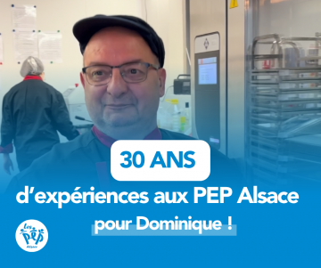 30 ans d'expériences aux PEP Alsace